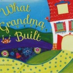 image - What Grandma Built cover