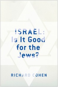 book cover - Israel: Is It Good for the Jews?