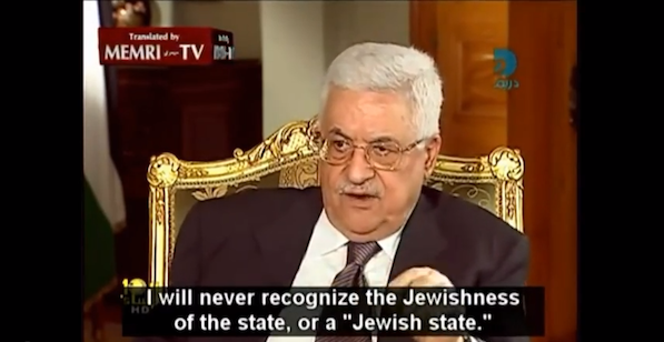 screenshot - Palestinian Authority president Mahmoud Abbas has said, “I will not accept a Jewish state.”