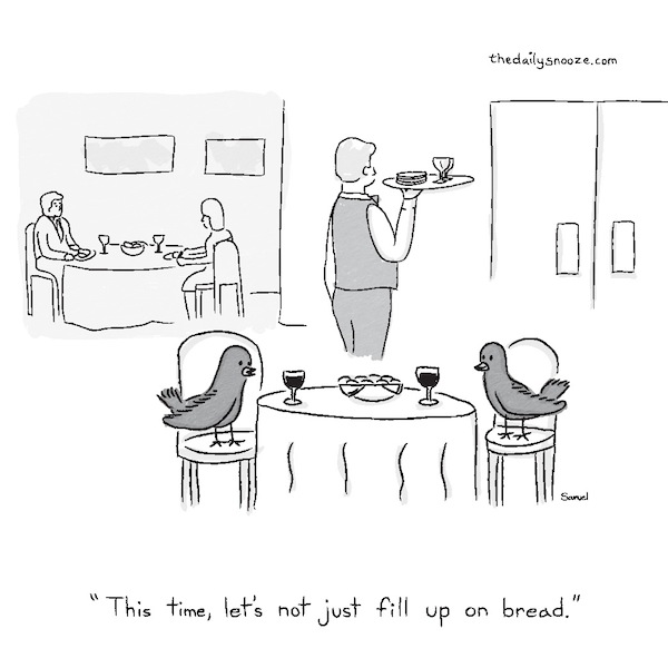 cartoon - "This time, let's not just fill up on bread," by Jacob Samuel