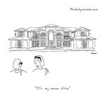 cartoon - "It's my maison d'être," by Jacob Samuel.