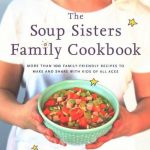 book cover - Soup Sisters Family Cookbook cropped
