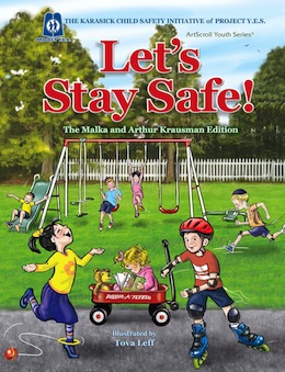photo - Let’s Stay Safe, which was published in English in 2011, and just came out in Yiddish this summer, as Zai Gezunt