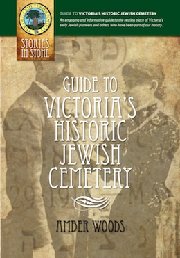 book cover - Guide to Victoria’s Historic Jewish Cemetery