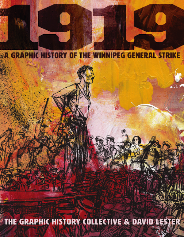 image - 1919: A Graphic History of the Winnipeg General Strike book cover