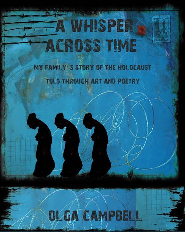 image - Whisper Across Time: My Family’s Story of the Holocaust Told Through Art book cover