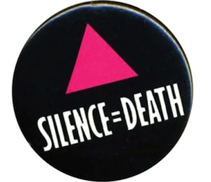 image - The original Silence=Death poster has been adapted over the years by many people, including for use as a pin