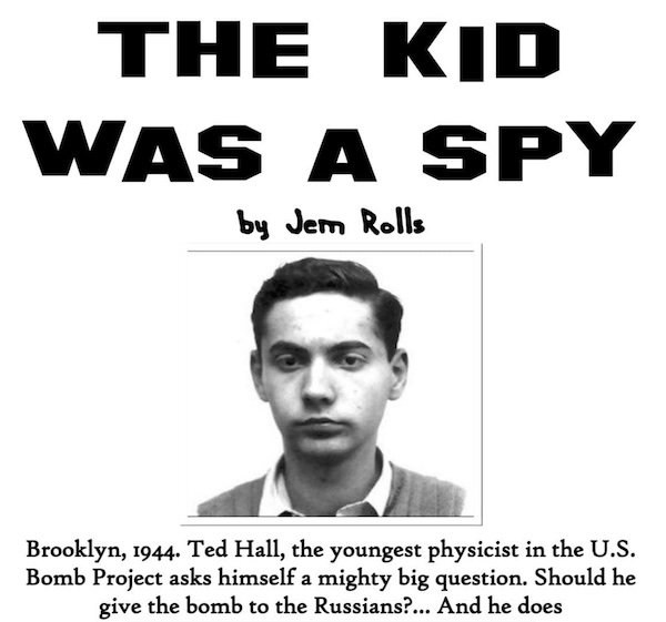 image - Jem Rolls’ The Kid Was a Spy flyer cover